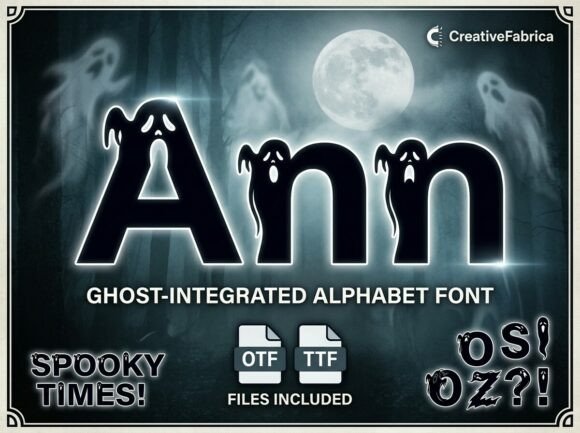 Ann Typeface: A Ghostly Charm for Creative Branding Projects