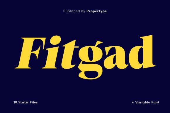 Fitgad: A Premium Serif Typeface for Strong Editorial Design