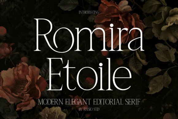 Romira Etoile Font: A Designer’s Perspective on Elevating Digital Branding
